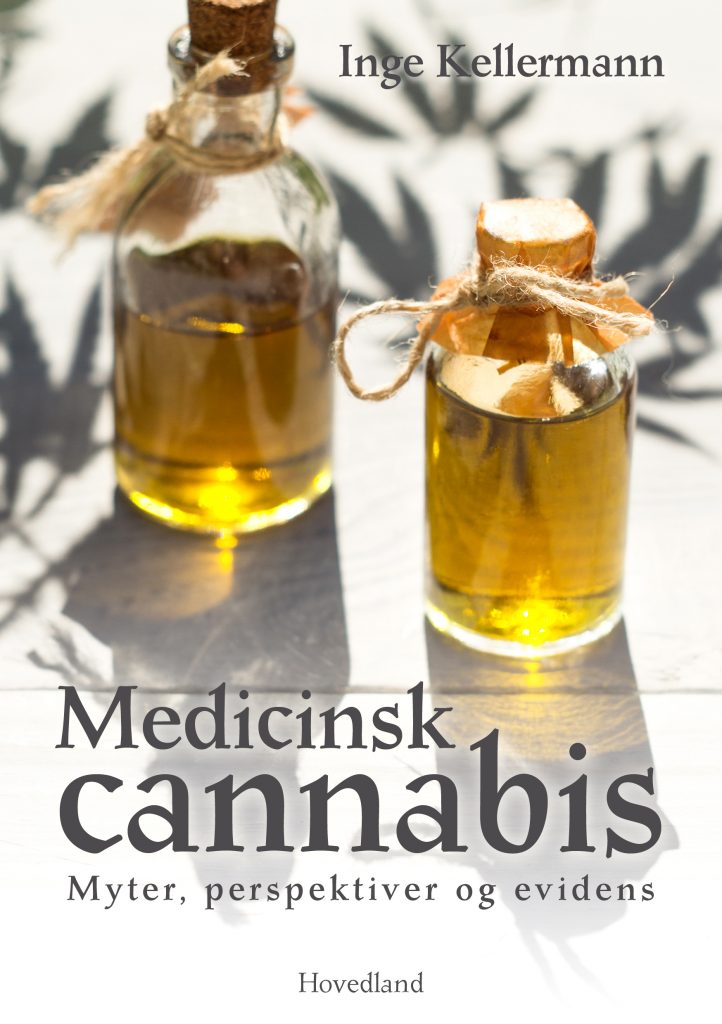 Medicinsk cannabis. Myter, perspektiver og evidens